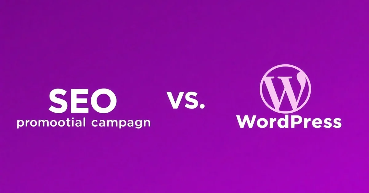 So Sánh Triển Khai SEO Cho Chiến Dịch Khuyến Mãi Và WordPress: Nên Chọn Cái Nào Cho Doanh Nghiệp?